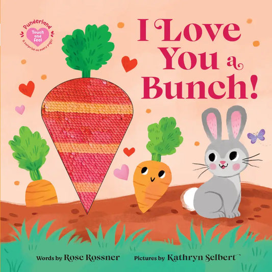 I Love You a Bunch Book