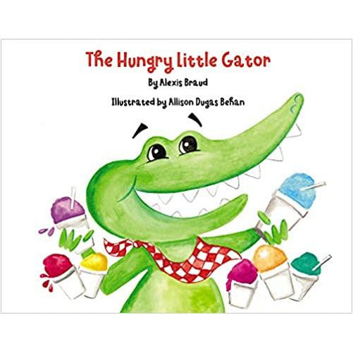 The Hungry Little Gator Book