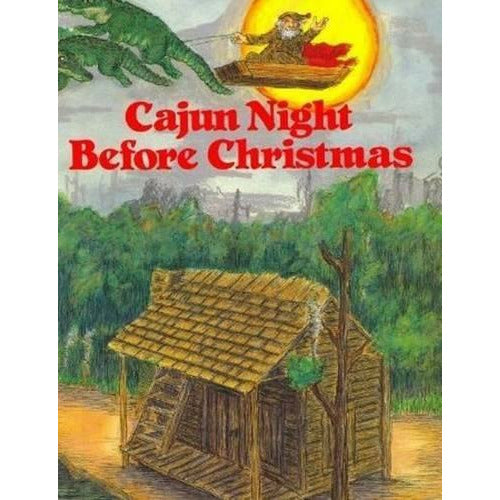 Cajun Night Before Christmas