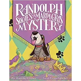 Randolph Solves the Mardi Gras Mystery Book