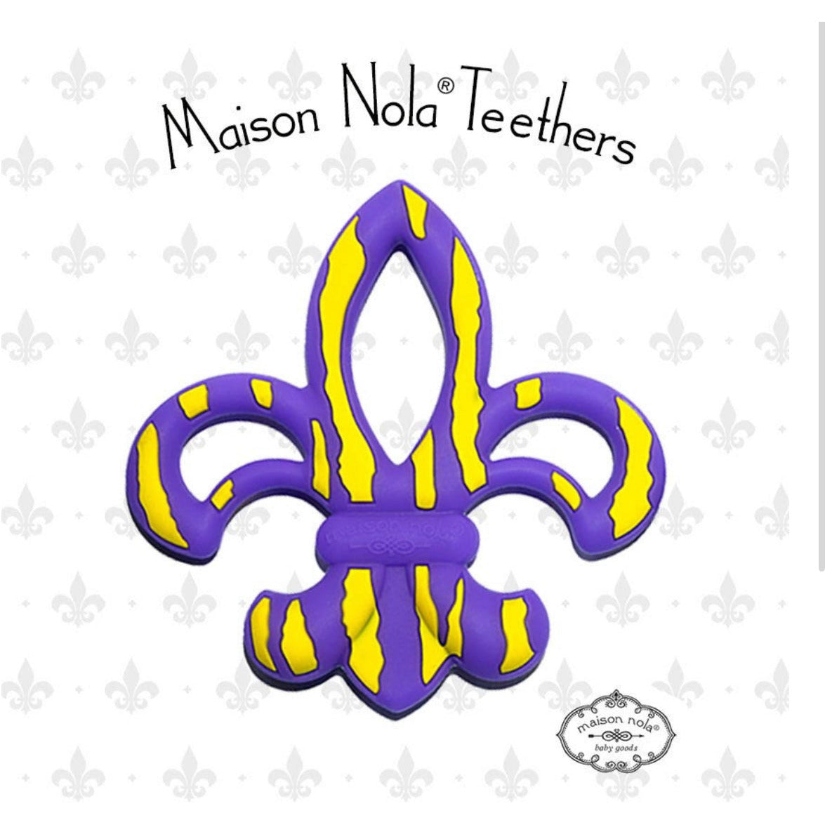 Maison Nola -Teether Fleur de Lis FDL